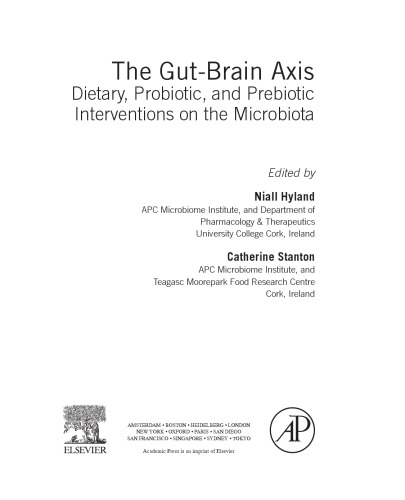 The Gut-Brain Axis. Dietary, Probiotic, and Prebiotic Interventions on the Microbiota
