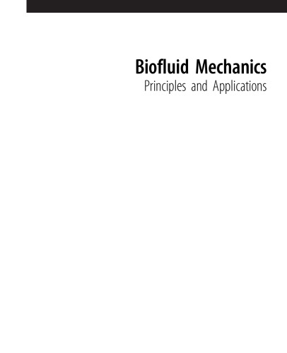 Biofluid Mechanics. Principles and Applications