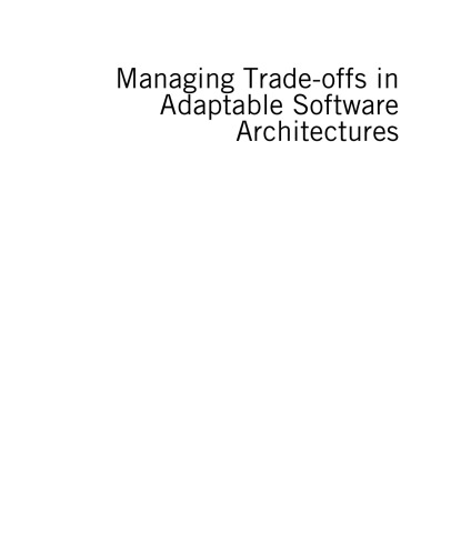 Managing Trade-Offs in Adaptable Software Architectures