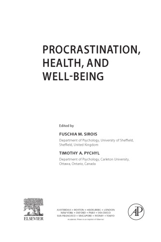 Procrastination, Health, and Well-Being