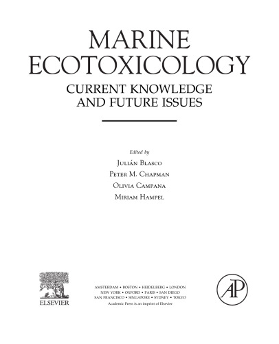 Marine Ecotoxicology. Current Knowledge and Future Issues