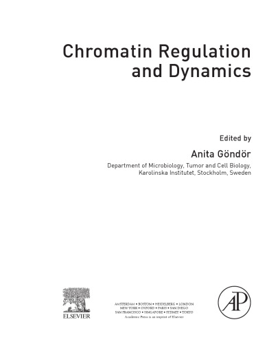 Chromatin Regulation and Dynamics