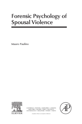 Forensic Psychology of Spousal Violence