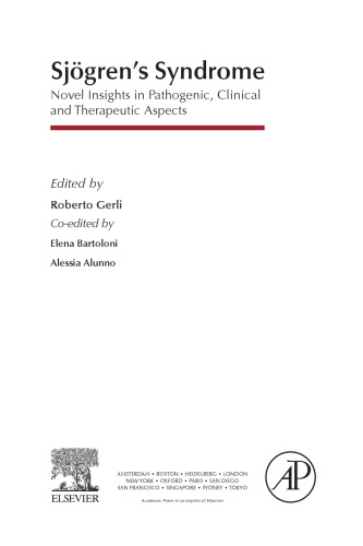 Sjögren's Syndrome. Novel Insights in Pathogenic, Clinical and Therapeutic Aspects