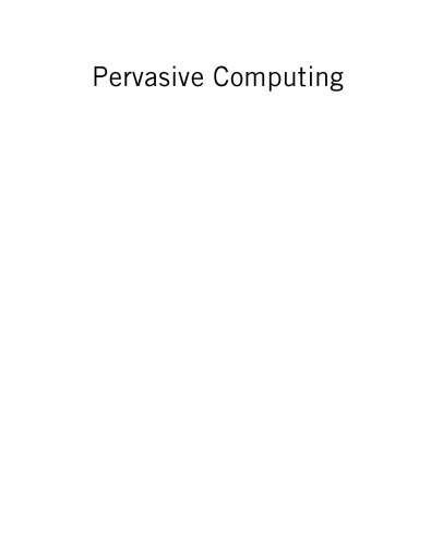 Pervasive Computing. Next Generation Platforms for Intelligent Data Collection