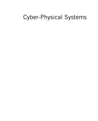 Cyber-Physical Systems. Foundations, Principles and Applications