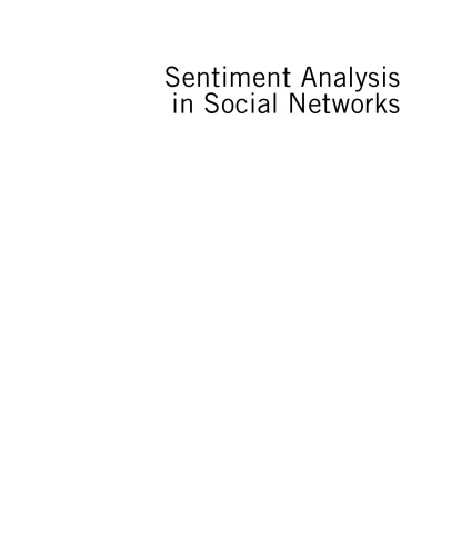 Sentiment Analysis in Social Networks