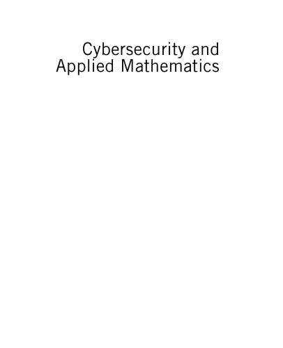 Cybersecurity and Applied Mathematics