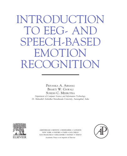 Introduction to EEG- and Speech-Based Emotion Recognition