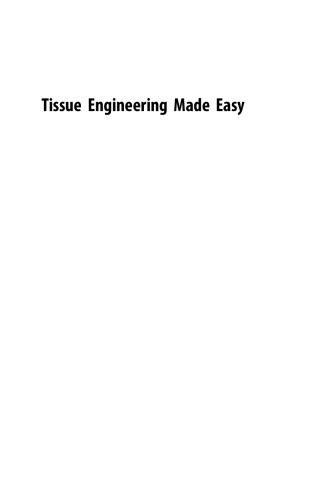 Tissue Engineering Made Easy