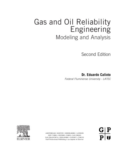 Gas and Oil Reliability Engineering. Modeling and Analysis