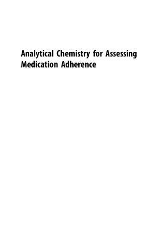 Analytical Chemistry for Assessing Medication Adherence