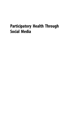 Participatory Health Through Social Media