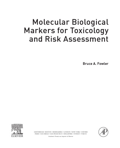 Molecular Biological Markers for Toxicology and Risk Assessment
