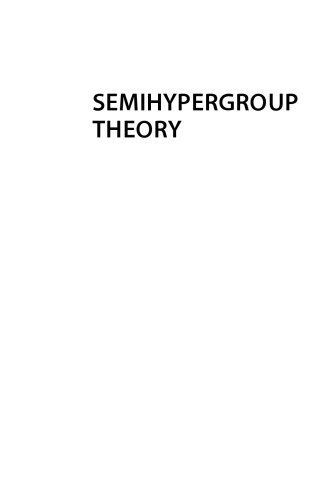 Semihypergroup Theory
