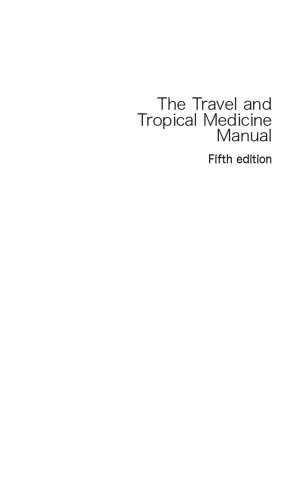 The Travel and Tropical Medicine Manual