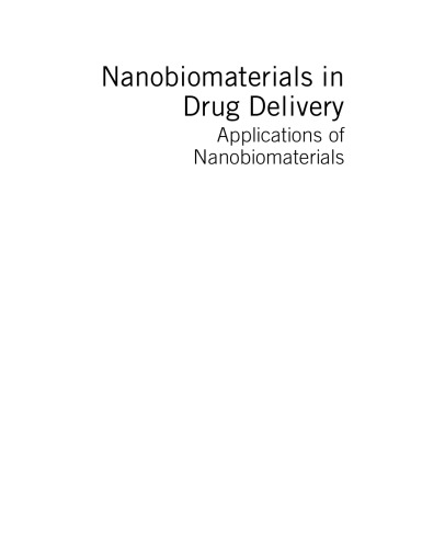 Nanobiomaterials in Drug Delivery. Applications of Nanobiomaterials Volume 9