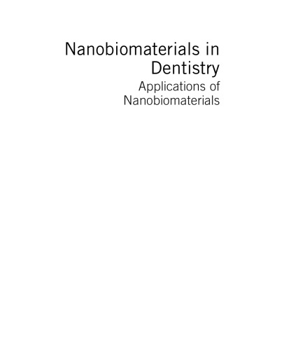 Nanobiomaterials in Dentistry. Applications of Nanobiomaterials Volume 11