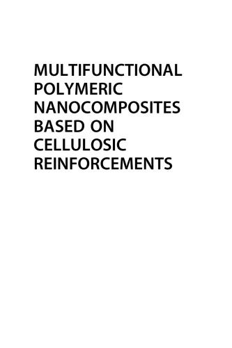 Multifunctional Polymeric Nanocomposites Based on Cellulosic Reinforcements