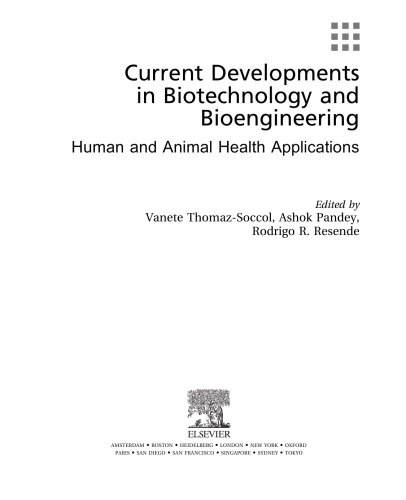 Current Developments in Biotechnology and Bioengineering. Human and Animal Health Applications