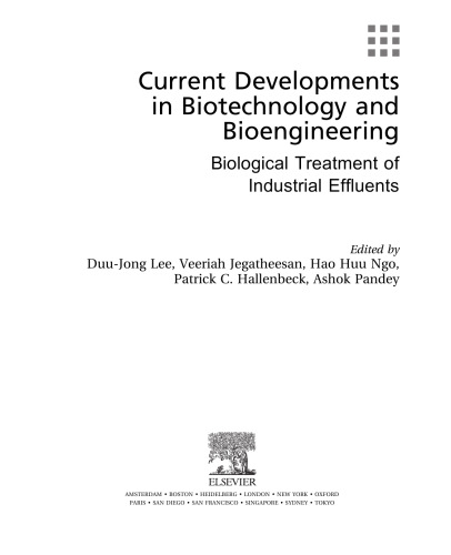 Current Developments in Biotechnology and Bioengineering. Biological Treatment of Industrial Effluents