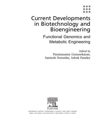 Current Developments in Biotechnology and Bioengineering. Functional Genomics and Metabolic Engineering