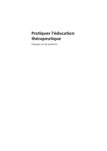 Pratiquer L'éducation Thérapeutique. L'équipe et les Patients