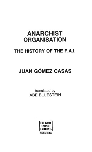 Anarchist Organisation: The History of the F.A.I.