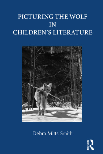 Picturing the Wolf in Children’s Literature