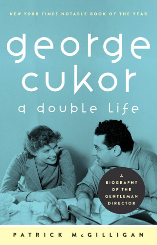 George Cukor: A Double Life