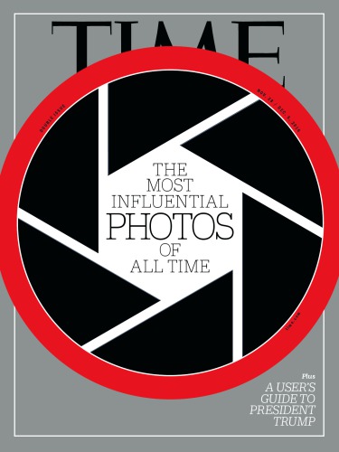 The Most Influential Photos of All Time (from Time Magazine USA 20161128)