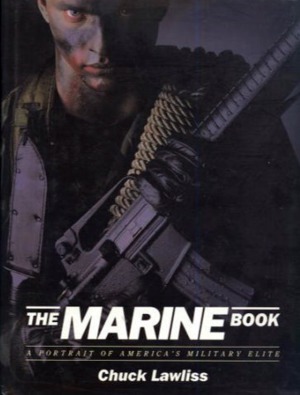 The Marine Book  A Portrait of America's Military Elite