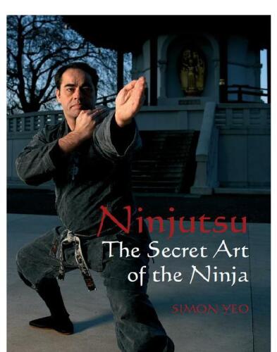 Ninjutsu: The Secret Art of the Ninja