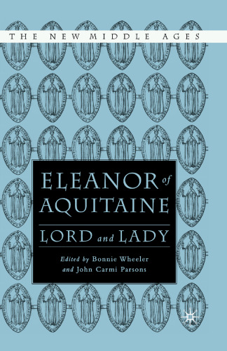 Eleanor of Aquitaine: Lord and Lady