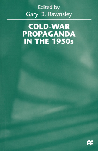 Cold-War Propaganda in the 1950s