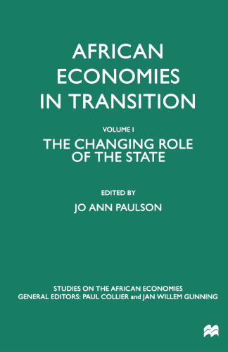 African Economies in Transition: The Changing Role of the State