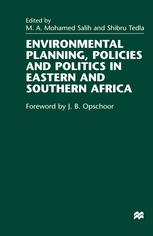 Environmental Planning, Policies and Politics in Eastern and Southern Africa