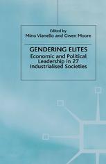 Gendering Elites: Economic and Political Leadership in 27 Industrialised Societies