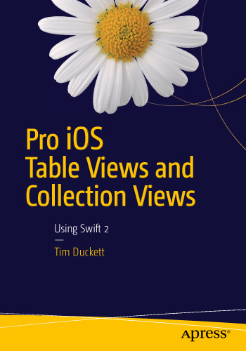 Pro iOS Table Views and Collection Views: Using Swift 2