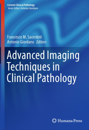 Advanced Imaging Techniques in Clinical Pathology