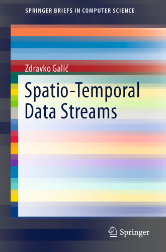 Spatio-Temporal Data Streams