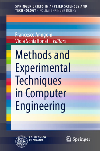 Methods and Experimental Techniques in Computer Engineering