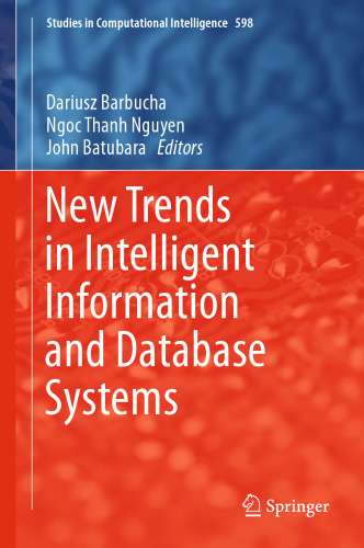 New Trends in Intelligent Information and Database Systems