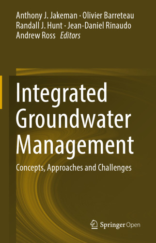 Integrated Groundwater Management: Concepts, Approaches and Challenges