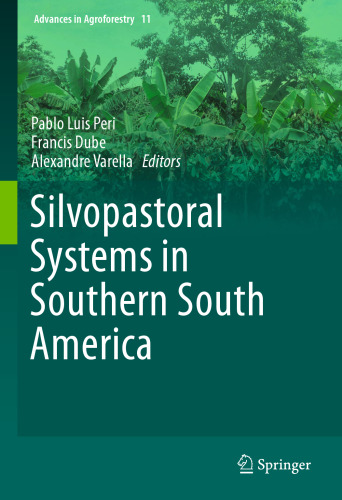 Silvopastoral Systems in Southern South America