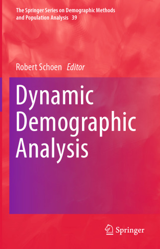 Dynamic Demographic Analysis