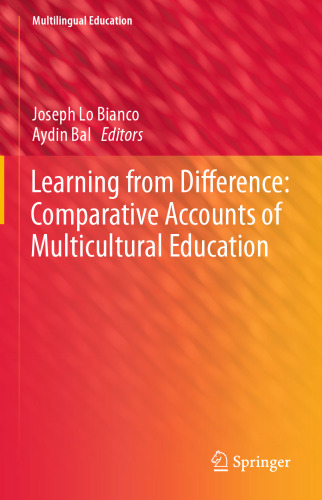 Learning from Difference: Comparative Accounts of Multicultural Education