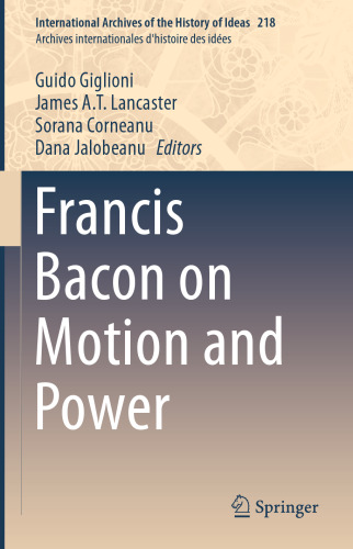 Francis Bacon on Motion and Power
