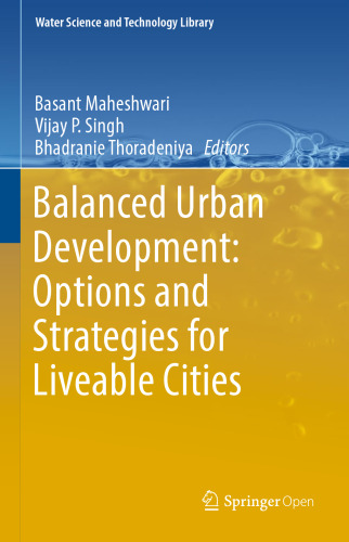Balanced Urban Development: Options and Strategies for Liveable Cities