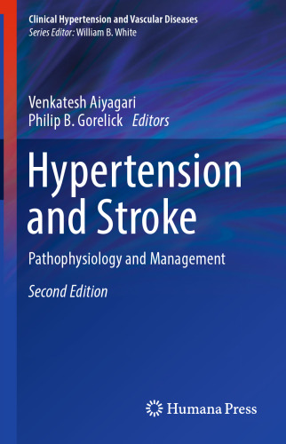 Hypertension and Stroke: Pathophysiology and Management